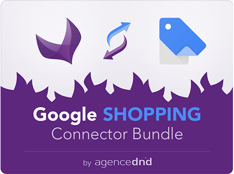 agence-dnd-google-shopping-connector-bundle