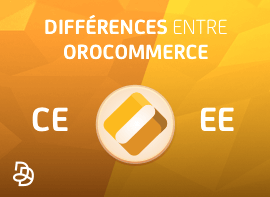 Image de l'article : OroCommerce : les différences entre les versions CE / EE