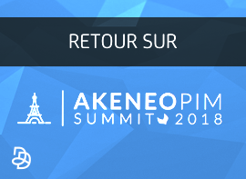 Image de l'article : Retour sur Akeneo PIM Summit 2018