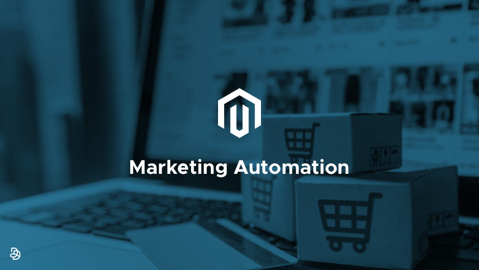 DND Connecteur de marketing Automation pour Magento