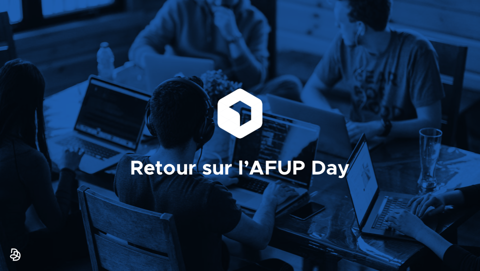 DND AFUP Day retour sur événement