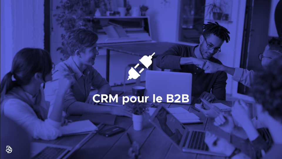 DND CRM pour le B2B banner